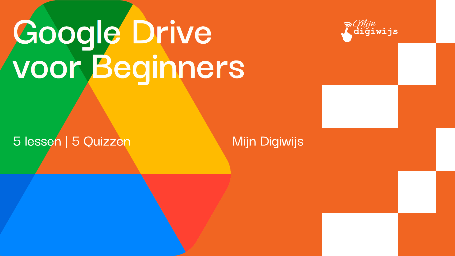 Google Drive voor Beginners (Zelfstudie)