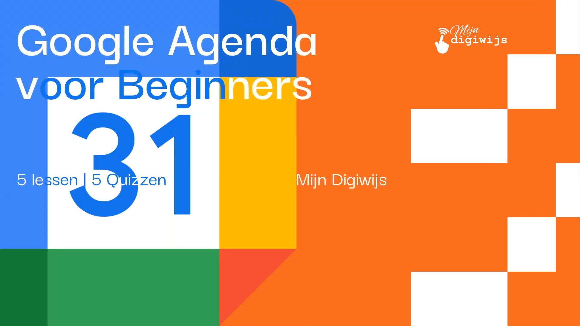 Google Agenda voor Beginners (Zelfstudie)